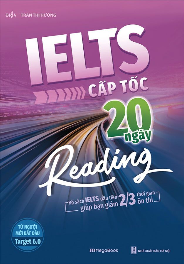 IELTS Cấp Tốc 20 Ngày - Reading