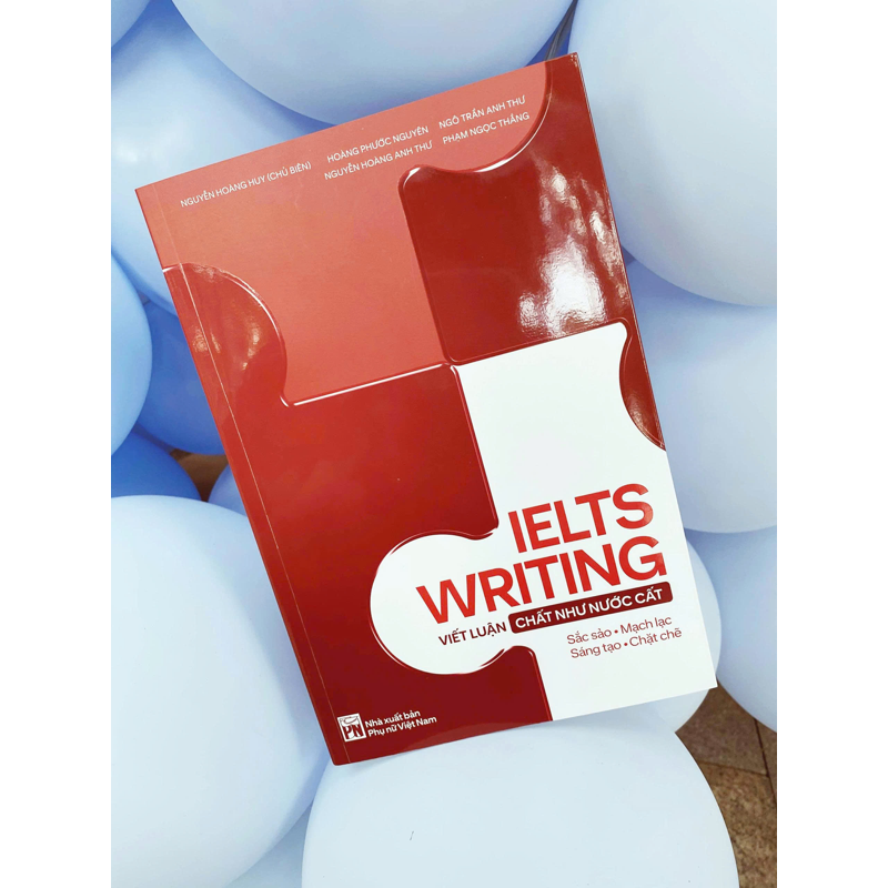 Ielts Writing - Viết Luận Chất Như Nước Cất