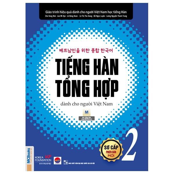 TIẾNG HÀN TỔNG HỢP DÀNH CHO NGƯỜI VIỆT NAM SƠ CẤP 2 - 1 MÀU (TB 2025)