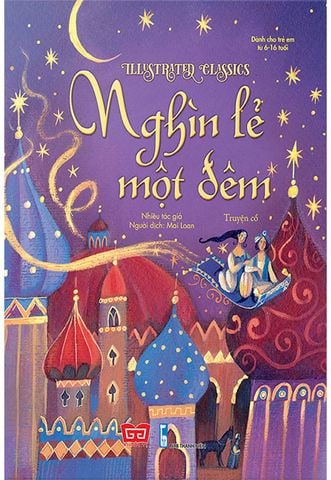 Illustrated Classics - Nghìn Lẻ Một Đêm