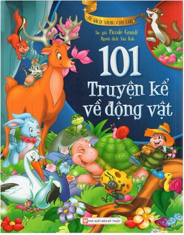 101 TRUYỆN KỂ VỀ ĐỘNG VẬT