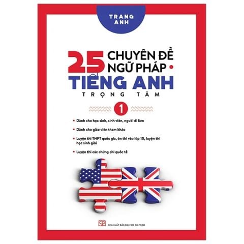 25 CHUYÊN ĐỀ NGỮ PHÁP TIẾNG ANH TRỌNG TÂM T1