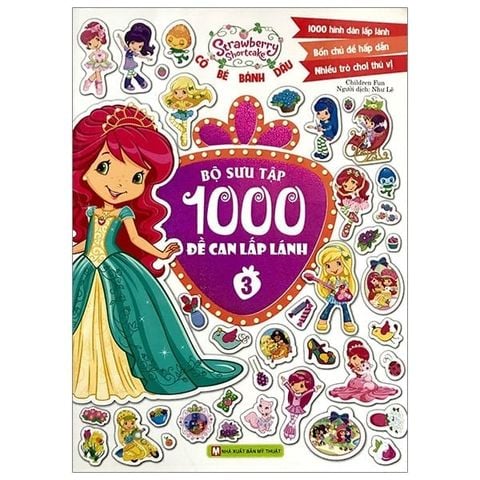 CÔ BÉ BÁNH DÂU- BỘ SƯU TẬP 1000 ĐỀ CAN LẤP LÁNH - TẬP 3