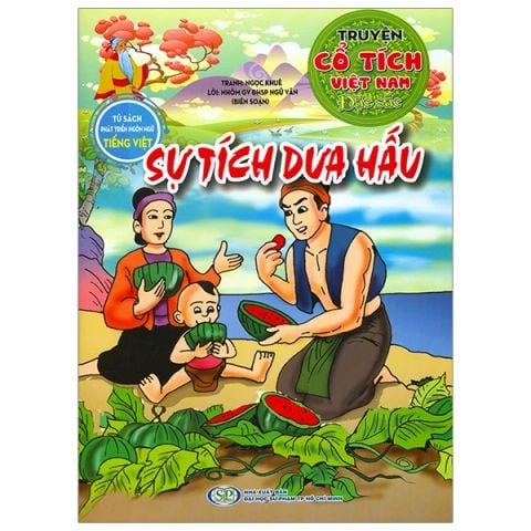 TỦ SÁCH PTNN TV-TRUYỆN CỔ TÍCH VN ĐẶC SẮC-SỰ TÍCH DƯA HẤU