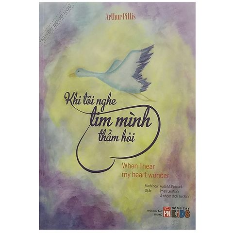 Truyện Song Ngữ - Khi Tôi Nghe Tim Mình Thầm Hỏi