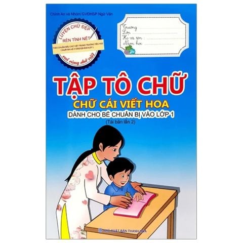 CHUẨN BỊ CHO BÉ VÀO LỚP 1-TẬP TÔ CHỮ-CHỮ CÁI VIẾT HOA