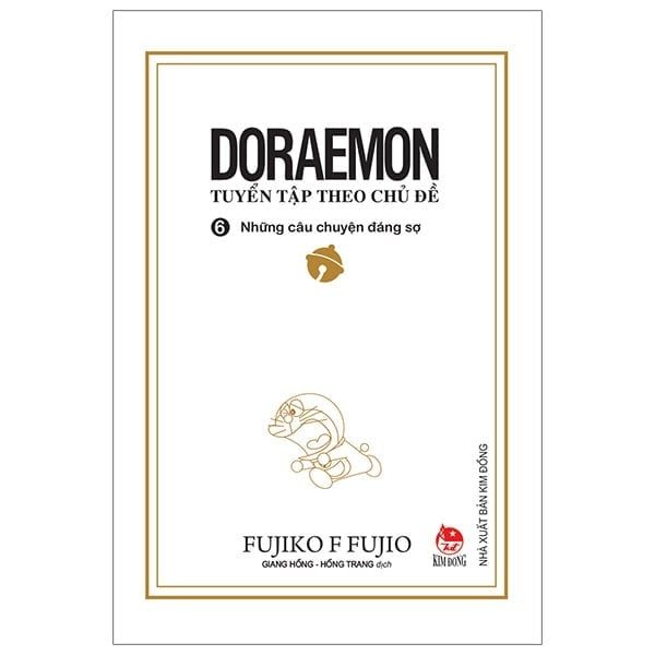 DORAEMON TUYỂN TẬP THEO CHỦ ĐỀ T6-NHỮNG CÂU CHUYỆN ĐÁNG SỢ