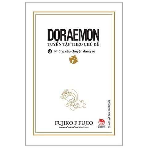 DORAEMON TUYỂN TẬP THEO CHỦ ĐỀ T6-NHỮNG CÂU CHUYỆN ĐÁNG SỢ