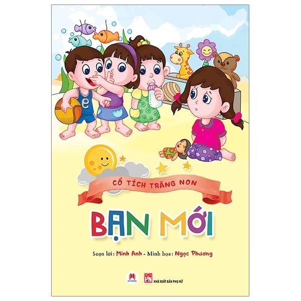 BẠN MỚI-CỔ TÍCH TRĂNG NON (S.MÀU)