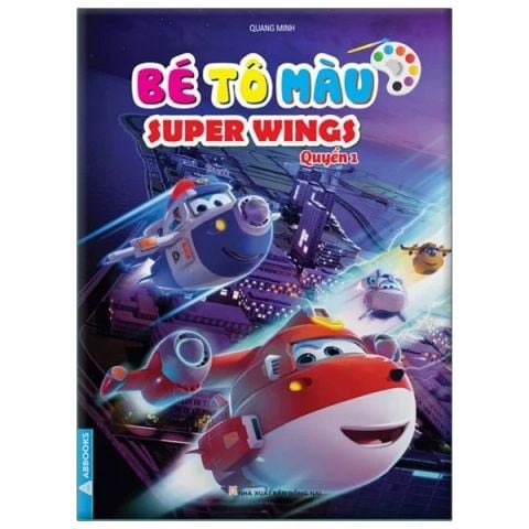 BÉ TÔ MÀU SUPER WINGS QUYỂN 1
