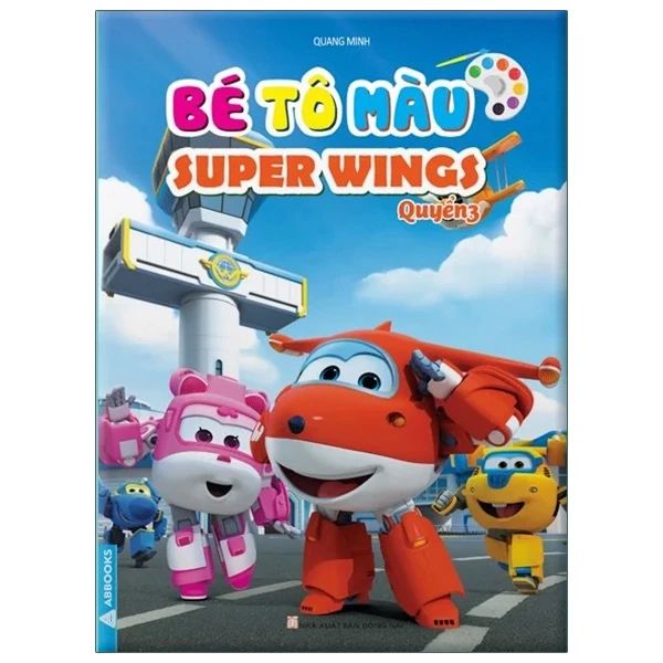 BÉ TÔ MÀU SUPER WINGS QUYỂN 3