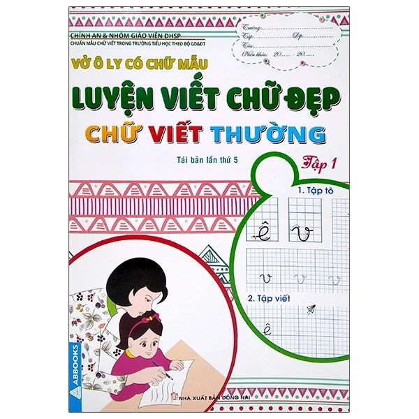 VỞ Ô LY CÓ CHỮ MẪU-LUYỆN VIẾT CHỮ ĐẸP-CHỮ VIẾT THƯỜNG T1
