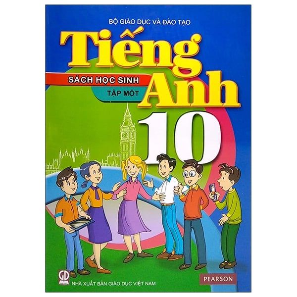(KSD) Sách Giáo Khoa Tiếng Anh Lớp 10 - Tập 1 - Sách Học Sinh