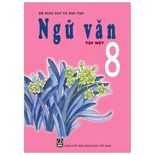 Sách Giáo Khoa Ngữ Văn Lớp 8 - Tập 1