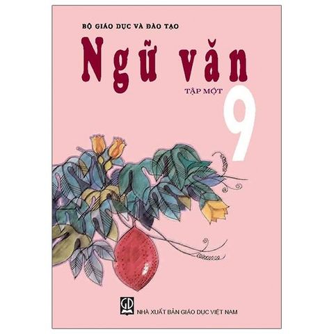 Ngữ Văn 9 - Tập 1