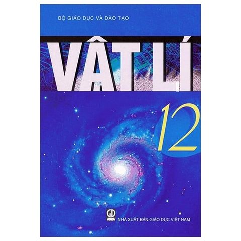 Sách Giáo Khoa Bài Học Vật Lí Lớp 12 (2021)