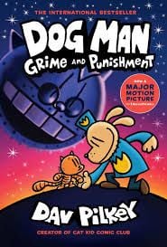 Dog Man #9: Grime And Punishment