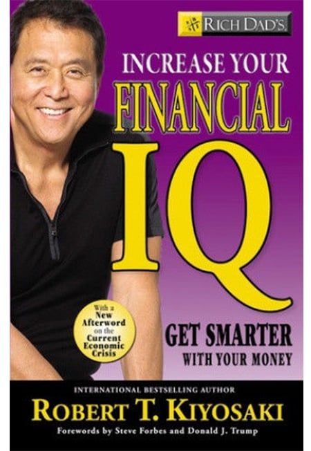 Rich Dad's Increase Your Financial IQ