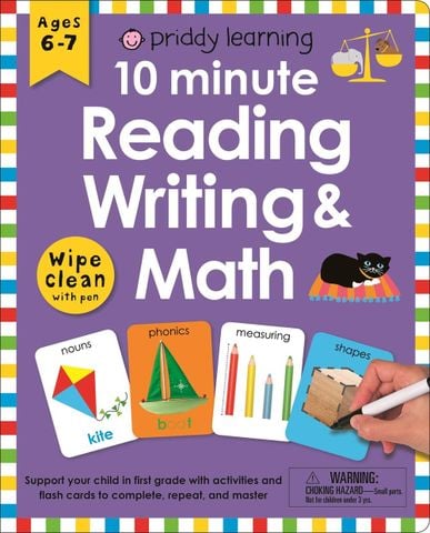 Wipe Clean Workbook: 10 Minute Reading, Writing, and Math (enclosed spiral binding): Ages 6-7; with pen