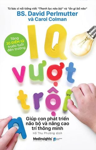 IQ Vượt Trội - Giúp Con Phát Triển Não Bộ Và Nâng Cao Trí Thông Minh