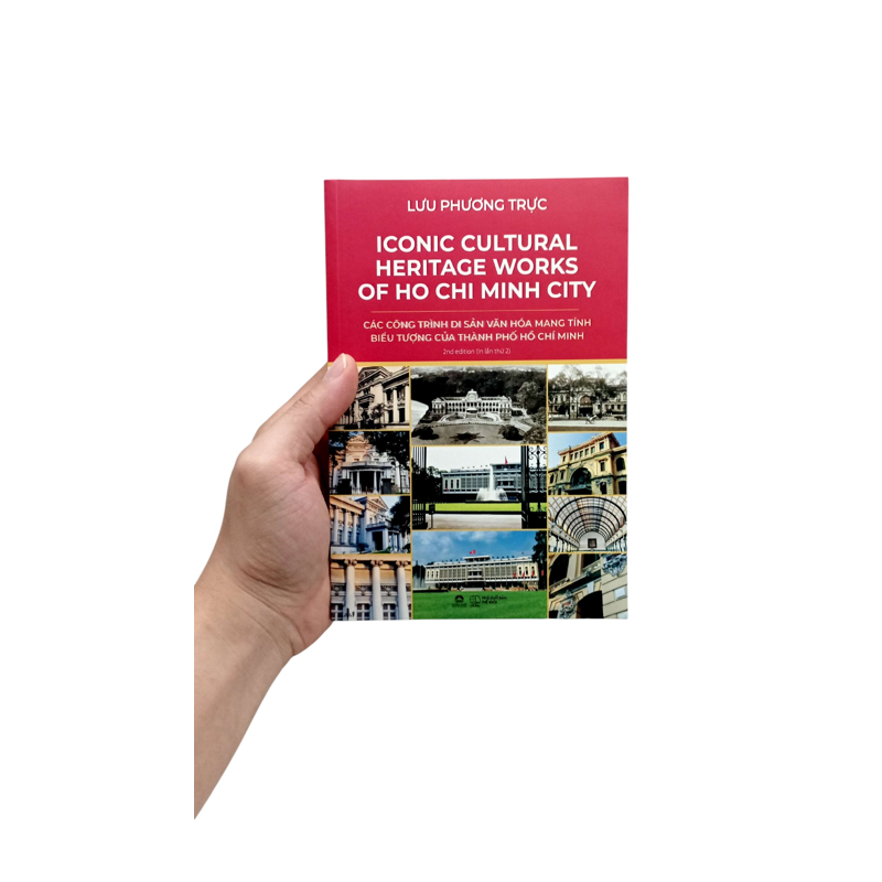 Iconic Cultural Heritage Works of HCMC-DSVH Mang Tính Biểu Tượng Của TPHCM