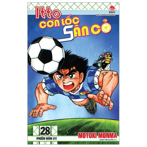 Itto - Cơn Lốc Sân Cỏ T28