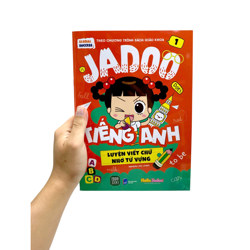 Global Success - Jadoo Tiếng Anh - Luyện Viết Chữ Nhớ Từ Vựng - Tập 1