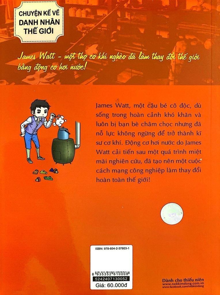 WHO CHUYỆN KỂ VỀ DANH NHÂN THẾ GIỚI-JAMES WATT