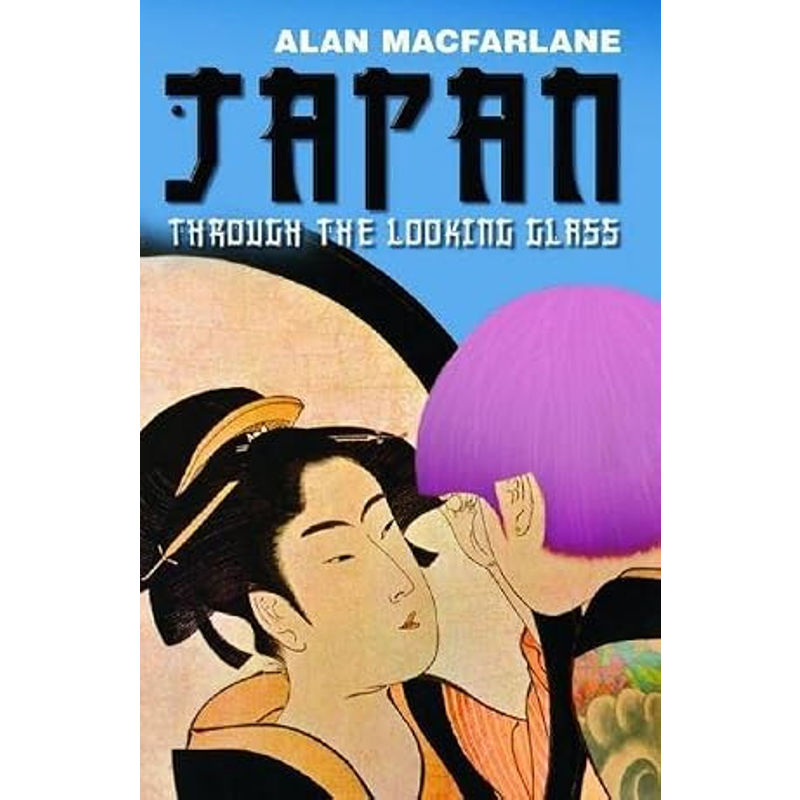 Japan Through The Looking Glass