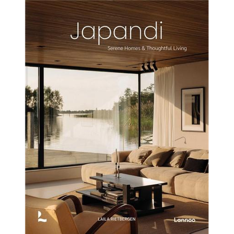 Japandi: Serene Homes and Thoughtful Living