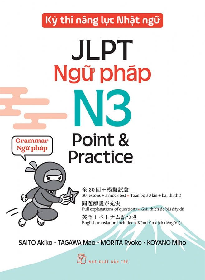 Kỳ Thi Năng Lực Nhật Ngữ JLPT - Ngữ Pháp N3: Point & Practice