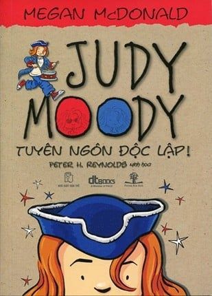 Judy Moody Tuyên Ngôn Độc Lập (Tập 6)