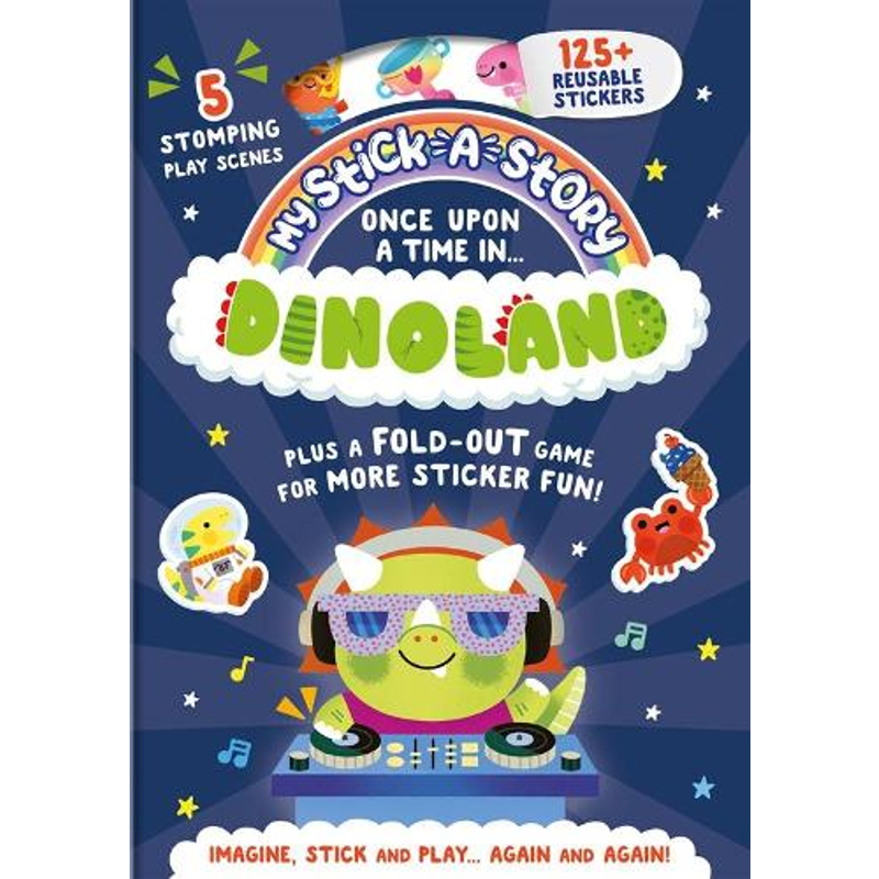 My Stick-a-Story: Once Upon a Time in Dinoland