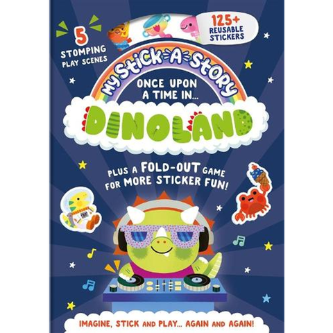 My Stick-a-Story: Once Upon a Time in Dinoland