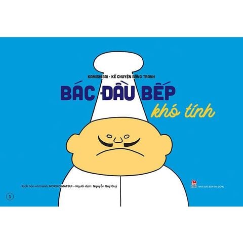 Kamishibai - Kể Chuyện Bằng Tranh - Bác Đầu Bếp Khó Tính