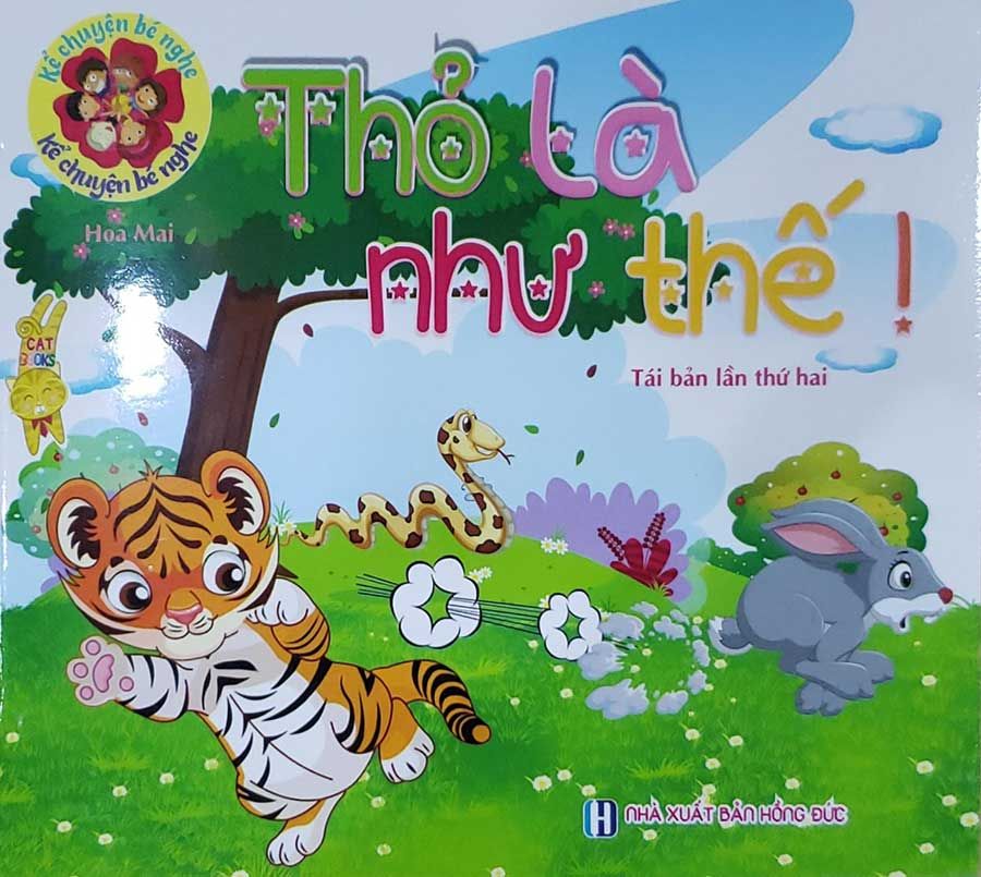 Kể Chuyện Bé Nghe - Thỏ Là Như Thế! (Tái bản năm 2023)