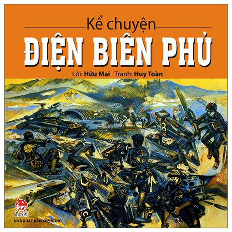 Kể Chuyện Điện Biên Phủ