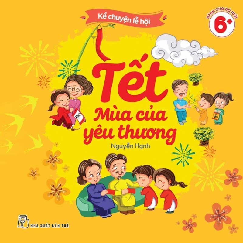 Kể Chuyện Lễ Hội - Tết Mùa Của Yêu Thương