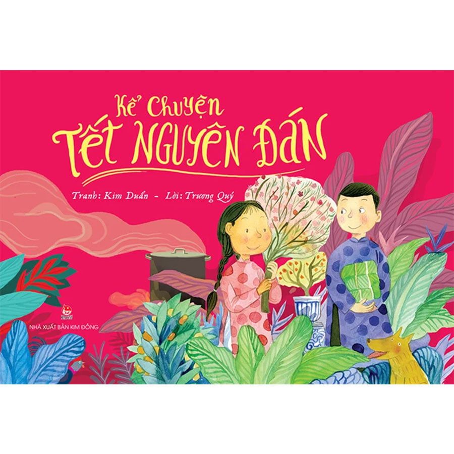 Kể Chuyện Tết Nguyên Đán