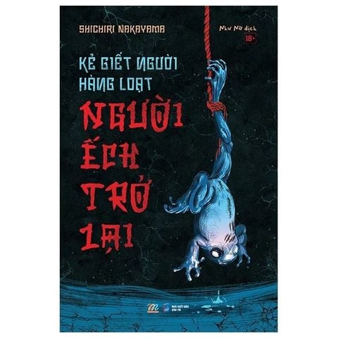 Kẻ Giết Người Hàng Loạt - Người Ếch Trở Lại