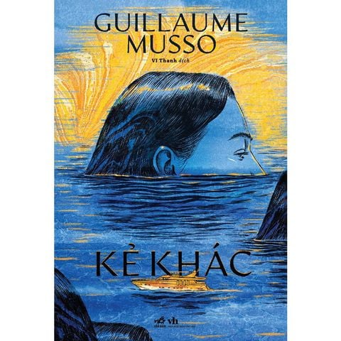 Kẻ Khác - Guillaume Musso