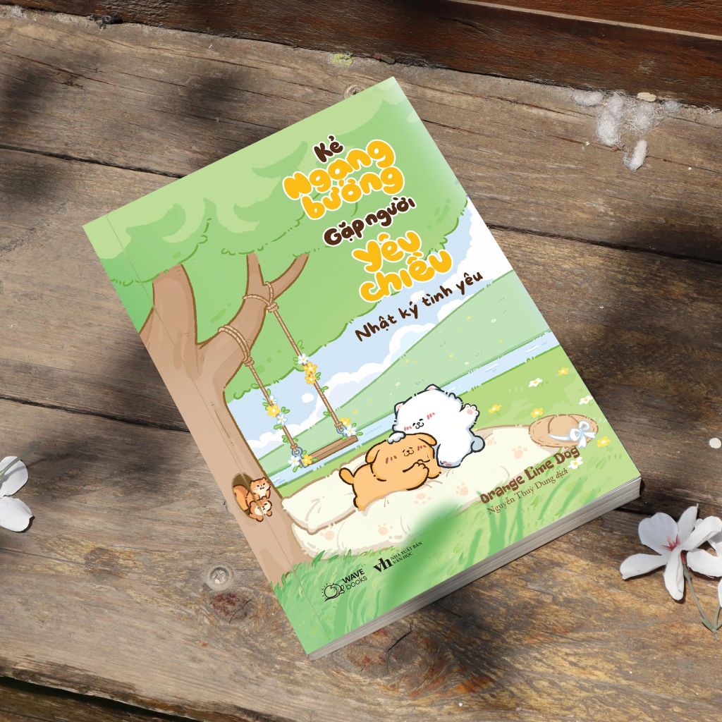 Nhật Ký Tình Yêu - Kẻ Ngang Bướng Gặp Người Yêu Chiều
