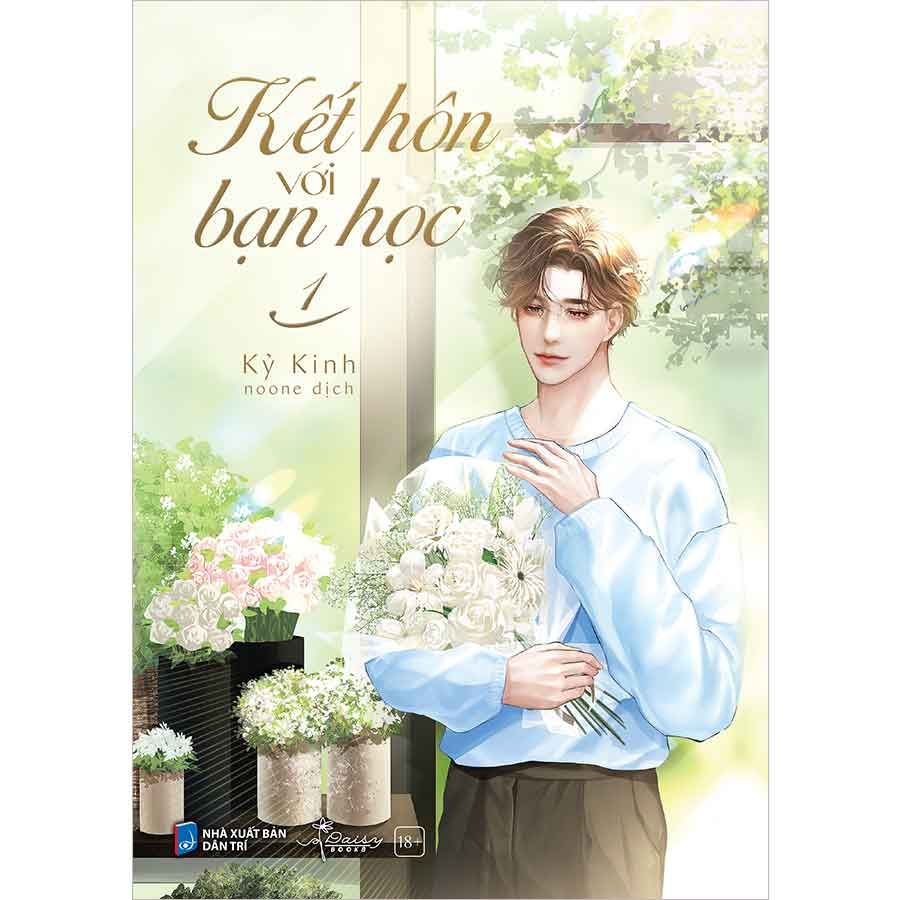 Kết Hôn Với Bạn Học - Tập 1