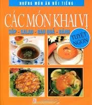 Các món khai vị - Súp, salad, rau quả, bánh