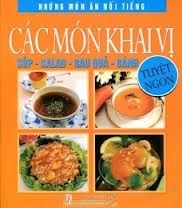 Các món khai vị - Súp, salad, rau quả, bánh