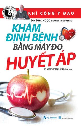 Khám Định Bệnh Bằng Máy Đo Huyết Áp