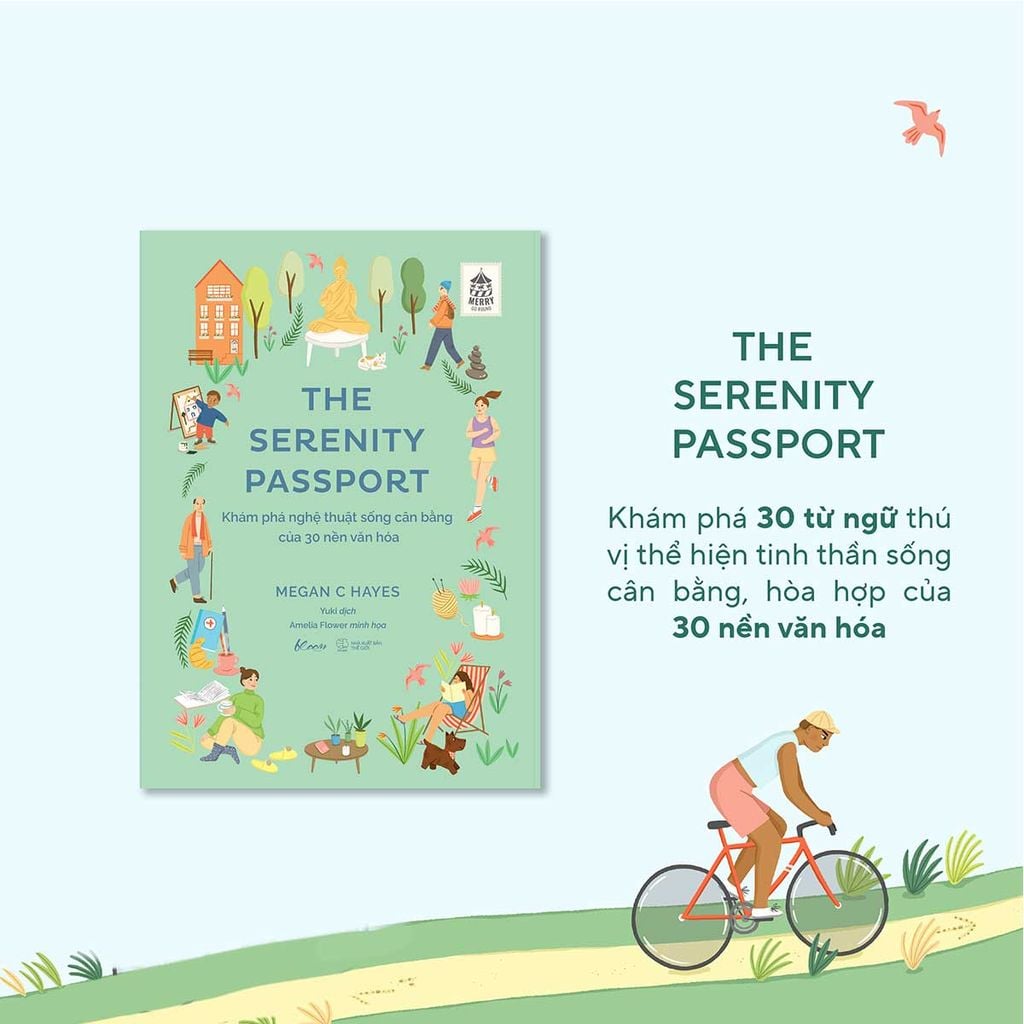 The Serenity Passport - Khám Phá Nghệ Thuật Sống Cân Bằng Của 30 Nền Văn Hóa