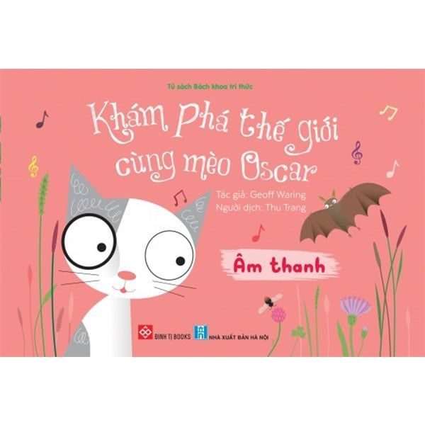 Khám Phá Thế Giới Cùng Mèo Oscar - Âm Thanh