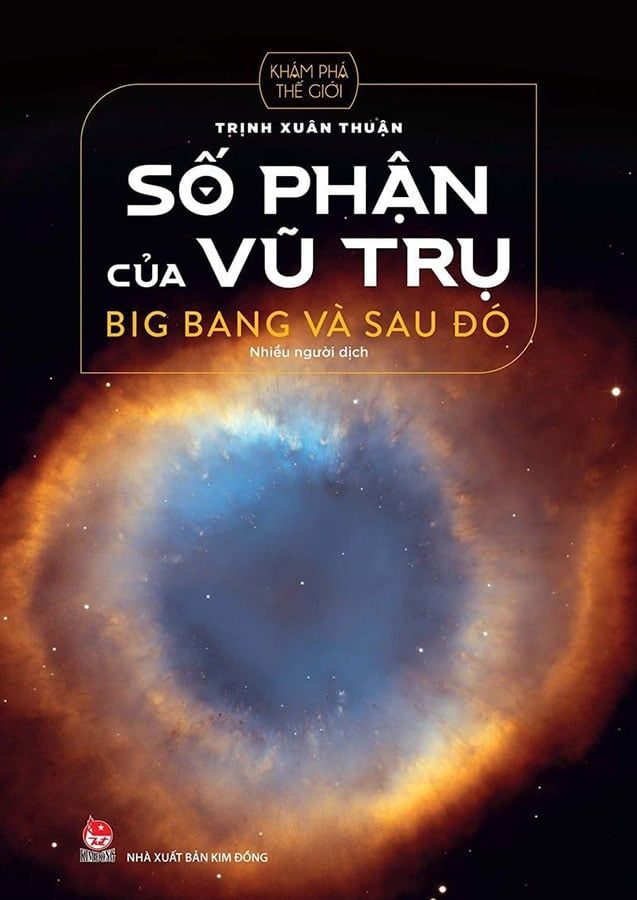 Khám Phá Thế Giới - Số Phận Của Vũ Trụ - Big Bang Và Sau Đó