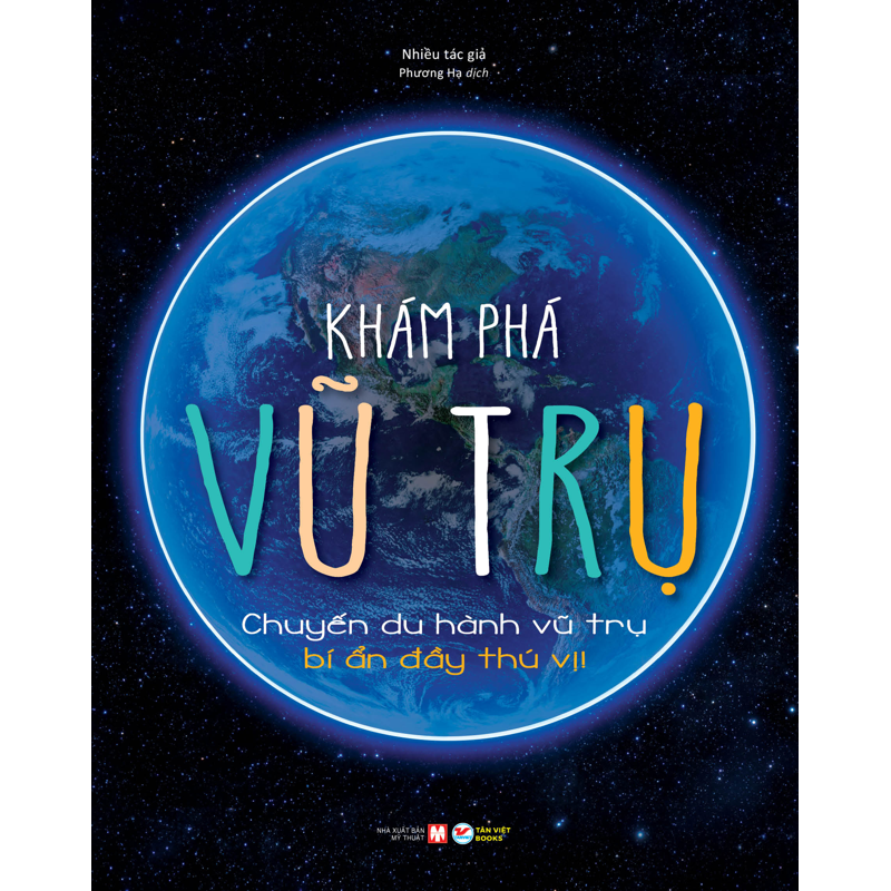 Khám Phá Vũ Trụ - Chuyến Du Hành Vũ Trụ Đầy Thú Vị